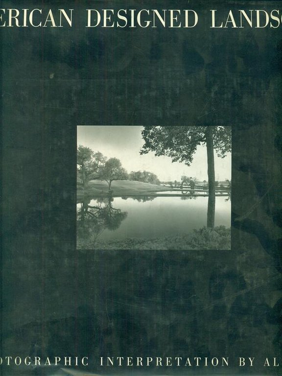 American Designed Landscapes