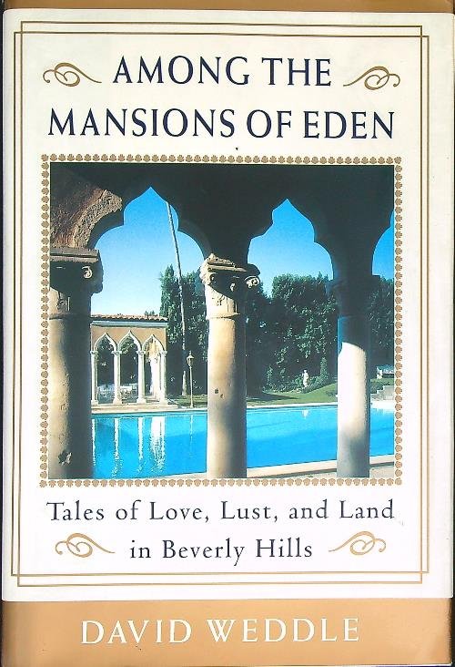 Among the Mansions of Eden