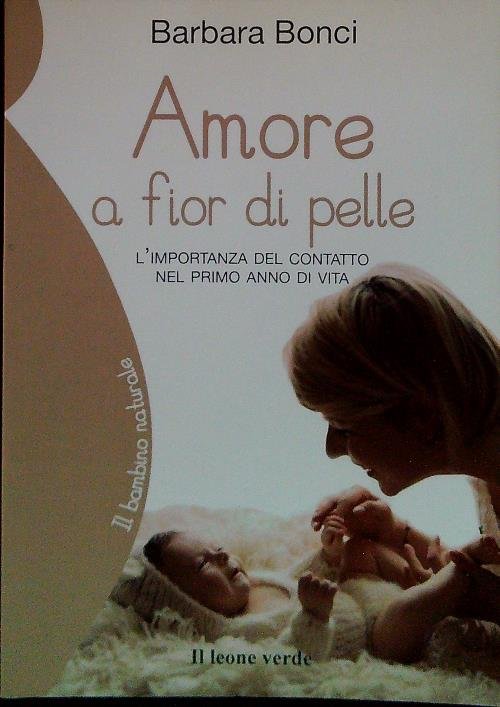 Amore a fior di pelle