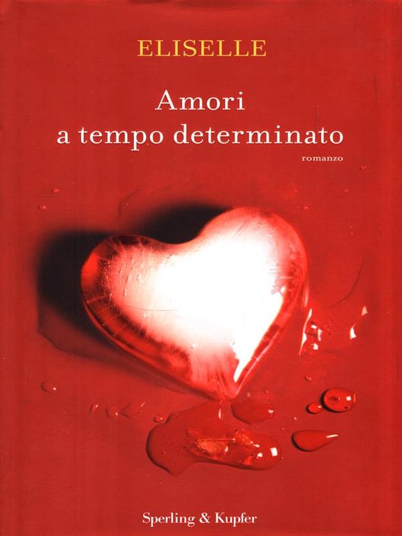 Amori a tempo determinato