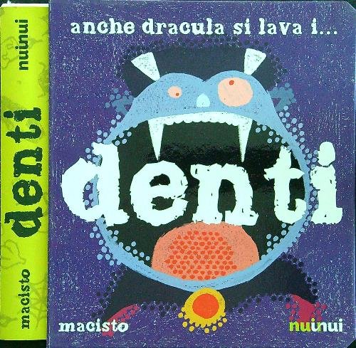 Anche Dracula si lava... i denti