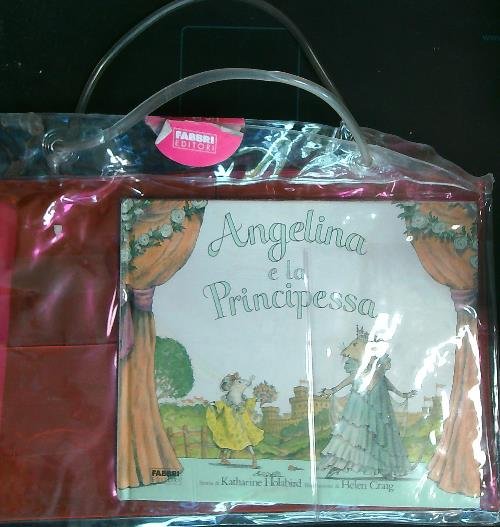 Angelina e la principessa. Con gadget