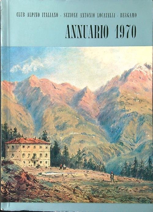 Annuario 1970 CAI Bergamo