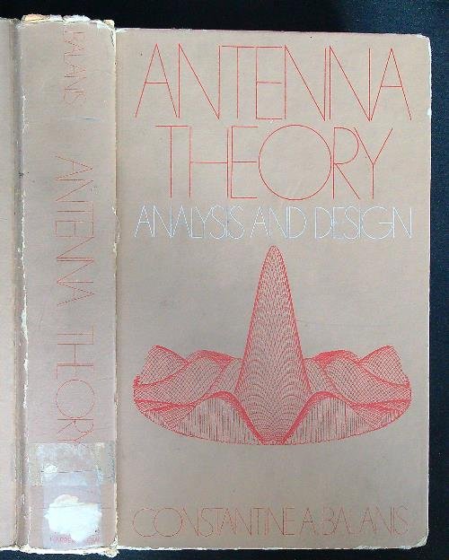 Antenna Theory: Analysis and Design