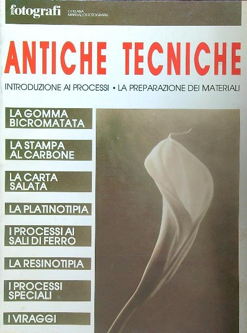 Antiche tecniche