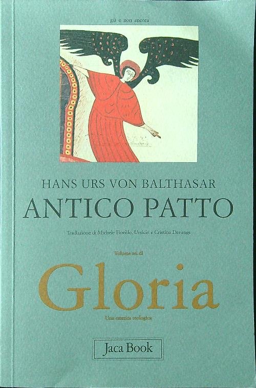 Antico patto. Gloria vol. 6