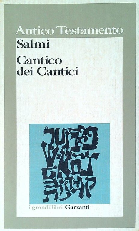 Antico Testamento Salmi - Cantico dei Cantici | Immagine Gallery 2