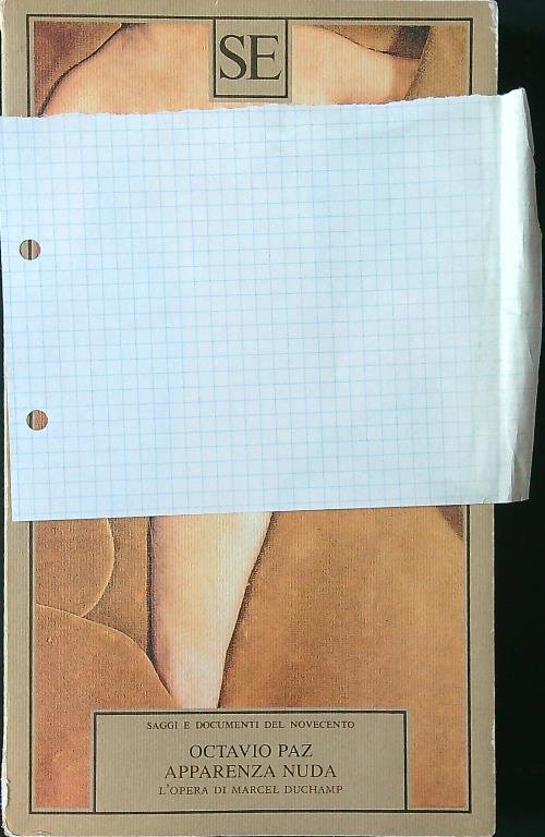 Apparenza nuda. L'opera di Marcel Duchamp