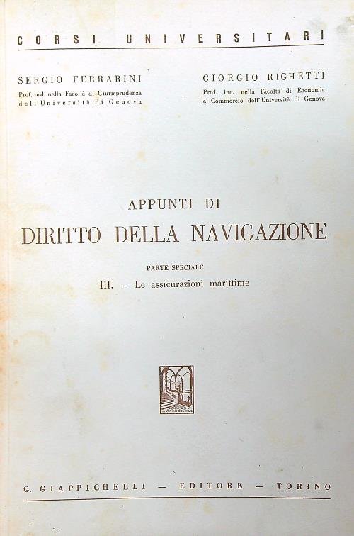 Appunti di diritto della navigazione. Parte speciale vol 3