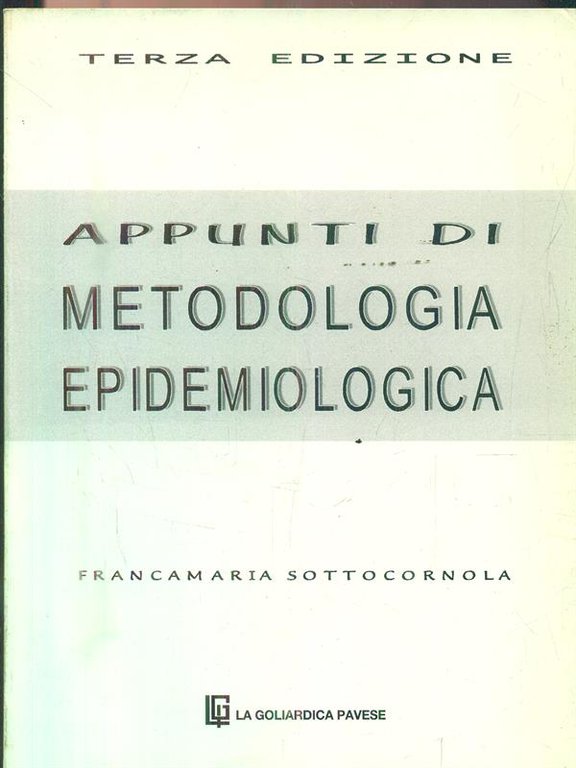 Appunti di metodologia epidemiologica