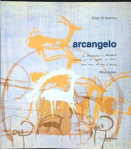 Arcangelo Monotypen