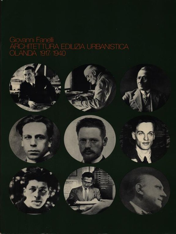 Architettura edilizia urbanistica Olanda 1917/1940