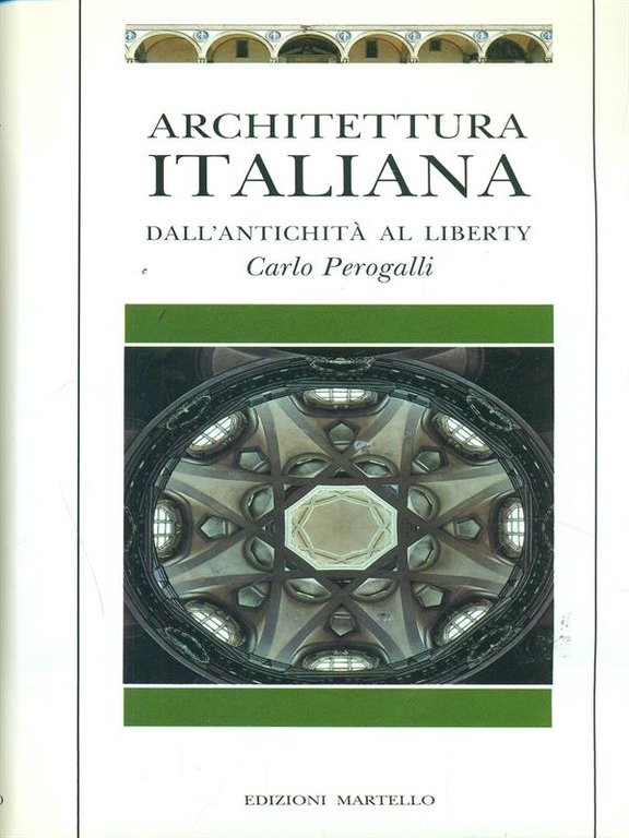 Architettura italiana dall'antichita' al liberty