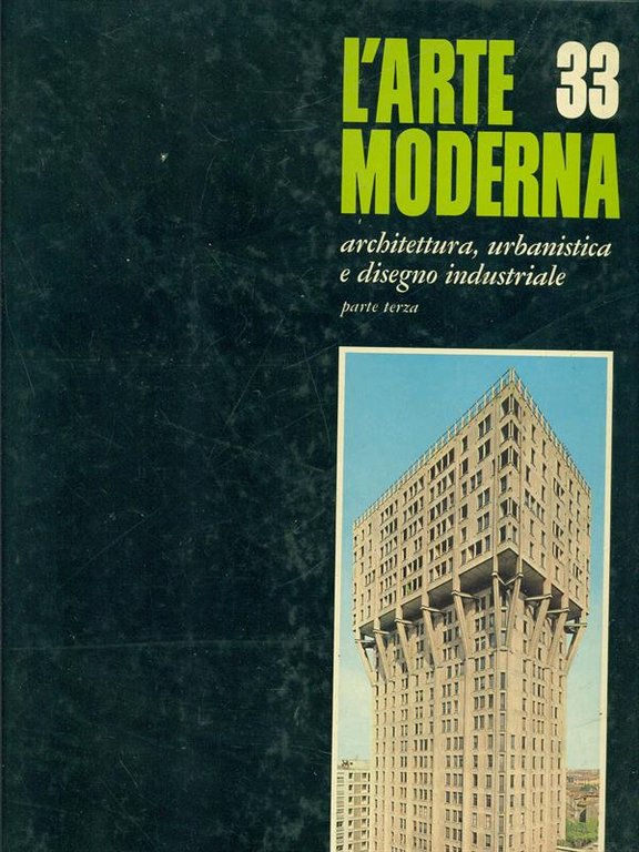 Architettura, urbanistica e disegno industriale parte terza