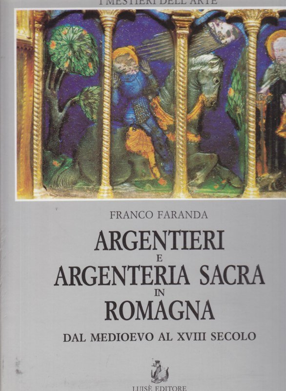 Argentieri e argenteria sacra in romagna | Immagine principale