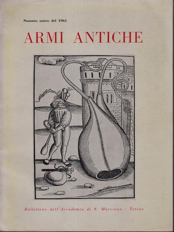 Armi antiche numero unico 1961