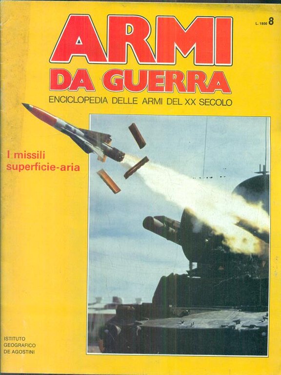 Armi da guerra 8