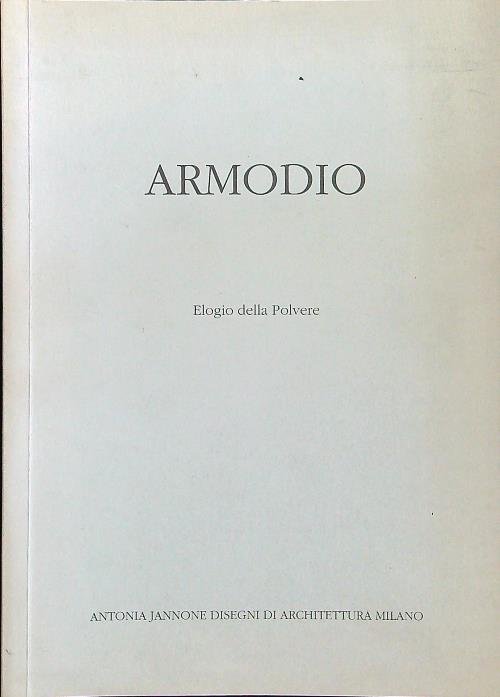 Armodio Elogio della polvere