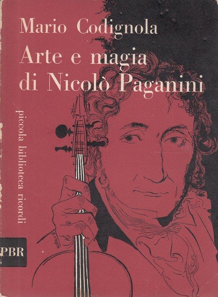 Arte e magia di Nicolo' Paganini
