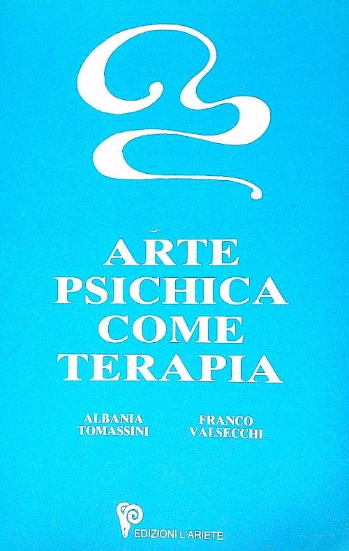 Arte Psichica Come Terapia