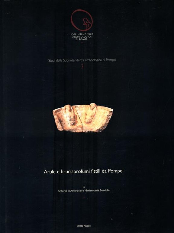 Arule e bruciaprofumi fittili da Pompei