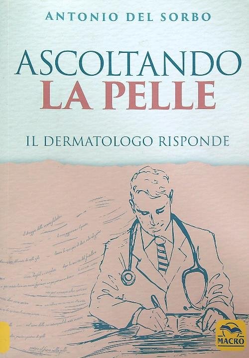 Ascoltando la Pelle - Il dermatologo risponde