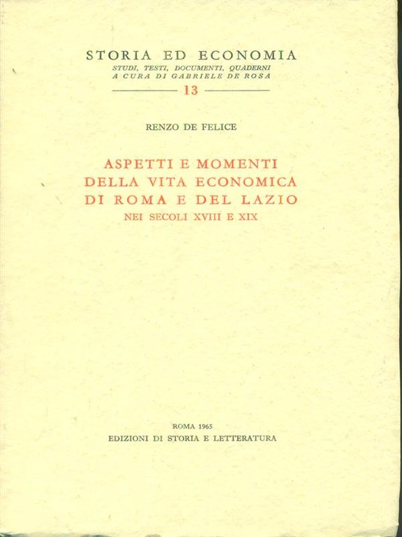Aspetti e momenti della vita economica di Roma e del …