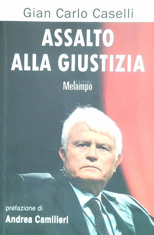 Assalto alla giustizia