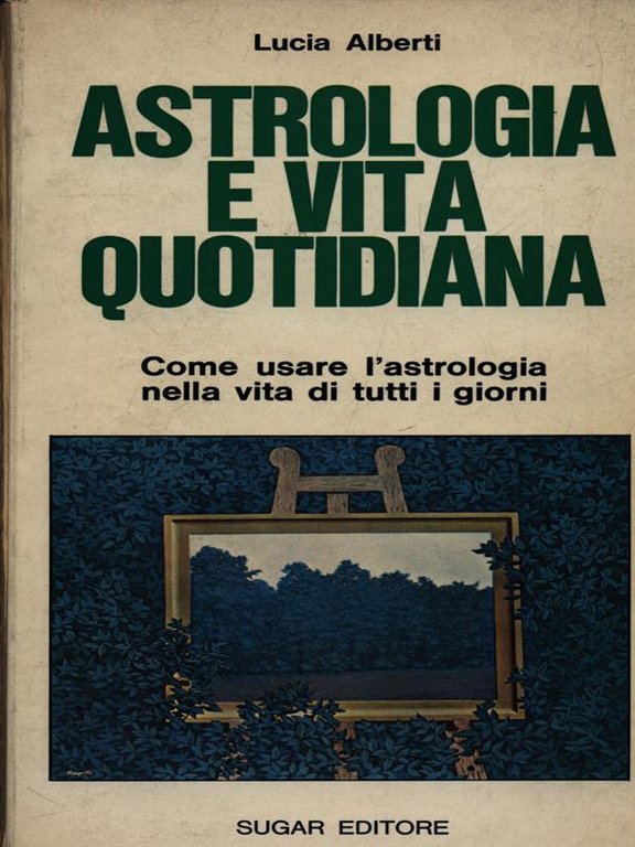 Astrologia e vita quotidiana