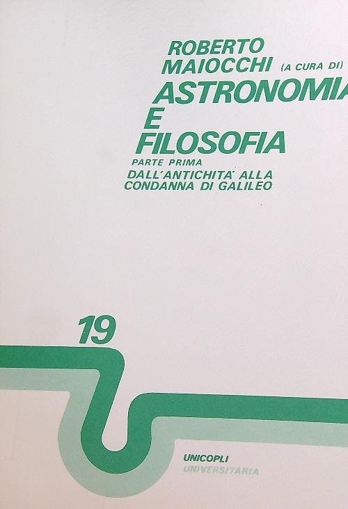 Astronomia e filosofia. Parte prima