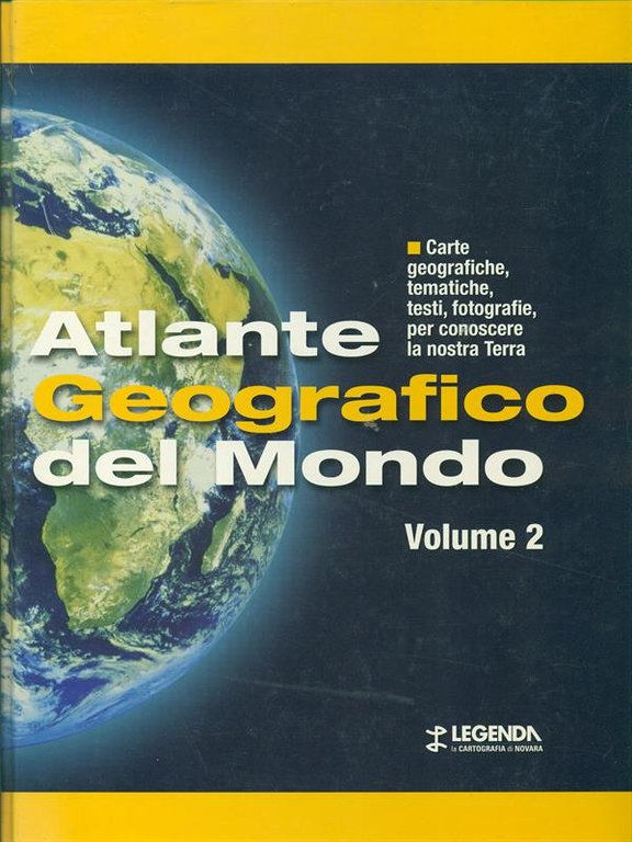 Atlante geografico del mondo Vol 2 