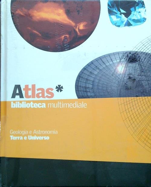 Geologia e Astronomia. Terra e Universo