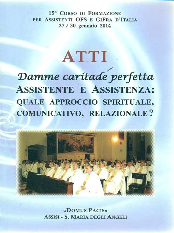 Atti-Damme caritade perfetta