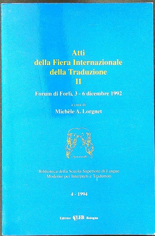 Atti della fiera internazionale della traduzione II