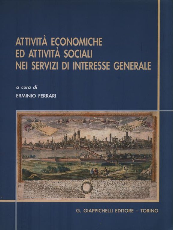 Attivita' economiche ed attivita' sociali nei servizi di interesse generale