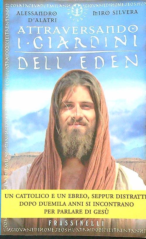 Attraversando i giardini dell'eden