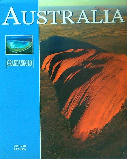 Australia. Ediz. illustrata