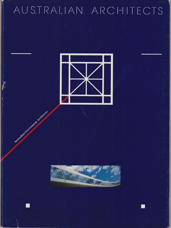 Australian Architects: Australian Government Architects