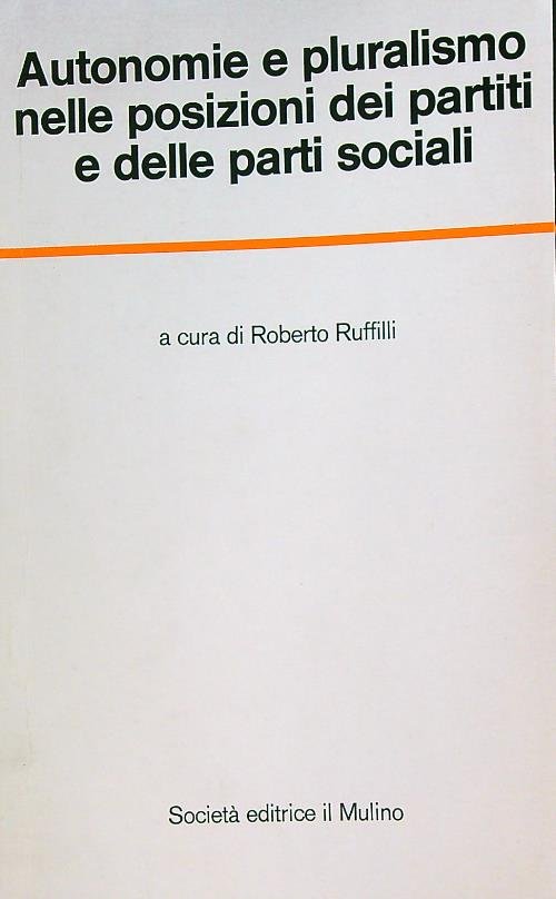 Autonomie e pluralismo nelle posizioni dei partiti e delle parti … | Immagine principale