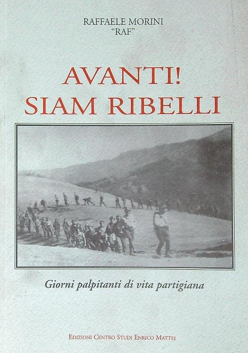 Avanti! Siam ribelli