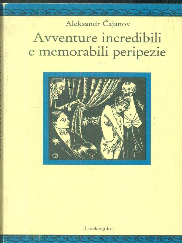 Avventure incredibili e memorabili peripezie