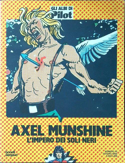 Axel Munshine. L'impero dei Soli Neri