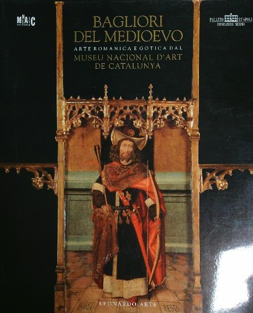 Bagliori del Medioevo