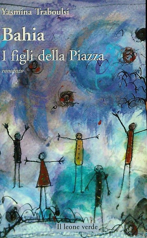 Bahia. I figli della Piazza