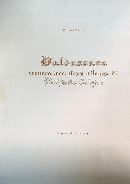 Baldassare cronaca trecentesca milanese