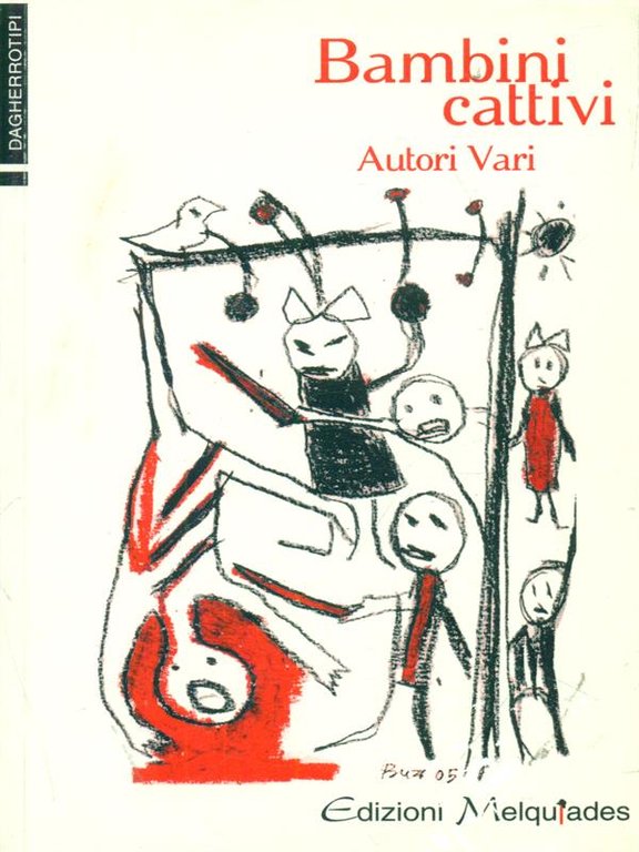 Bambini cattivi