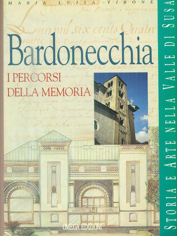 Bardonecchia i percorsi della memoria