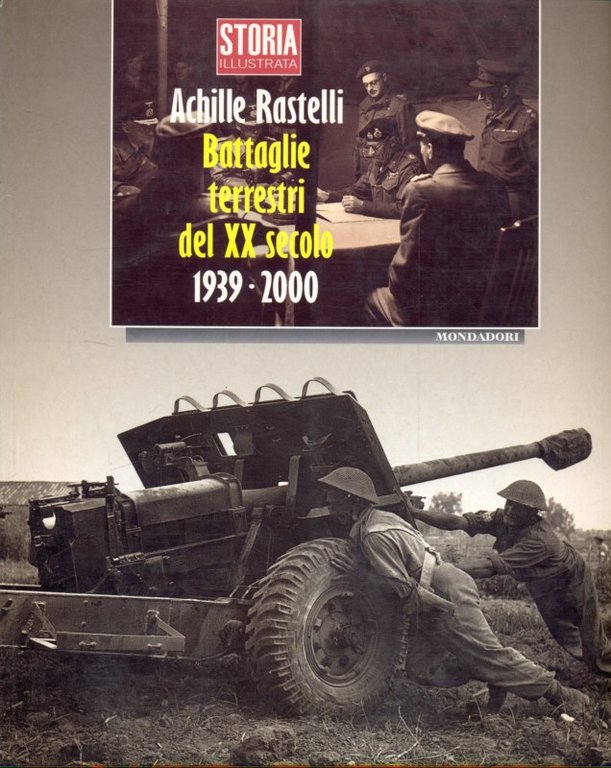 Battaglie terrestri del XX secolo - 1939-2000