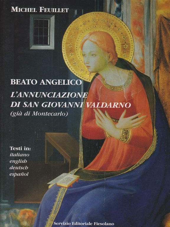 Beato Angelico. L'annunciazione di San Giovanni Valdarno (gia' di Montecarlo) | Immagine Gallery 2