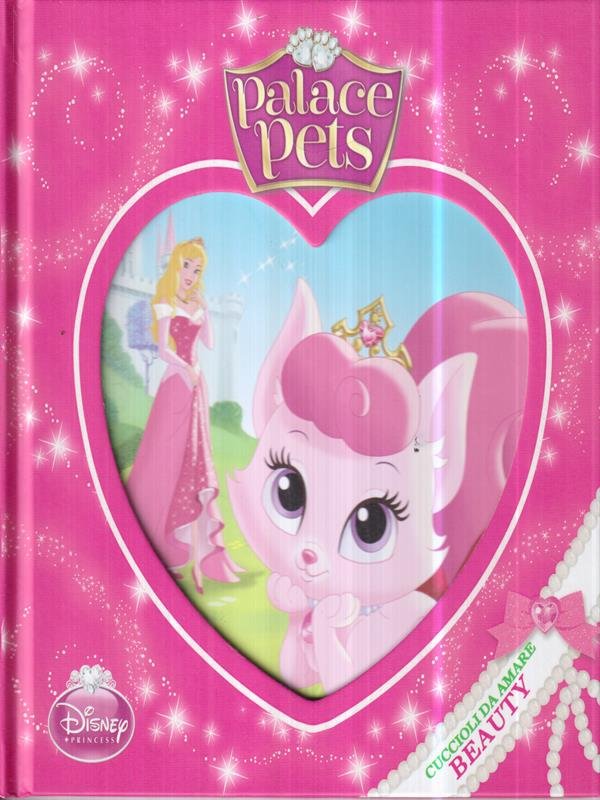 Beauty. Cuccioli da amare. Palace pets. Ediz. illustrata | Immagine principale